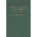 A Century of Welsh Myth in Children's Literature