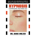 Hypnosis: Controlling the Inner You