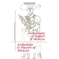 Archeologia & Sapori d'Abruzzo