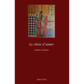 Le choix d'aimer