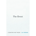 The Event: Literature and Theory