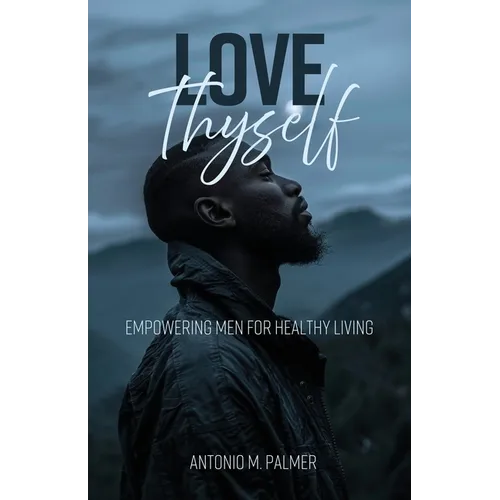 Love Thyself