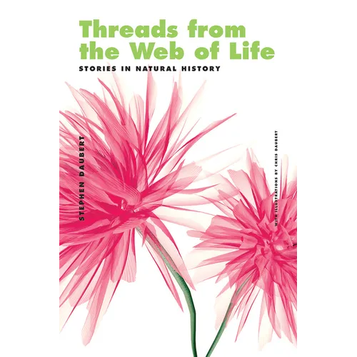 Threads from the Web of Life & The Shark and the Jellyfish: Stories in Natural History