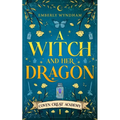 A Witch and Her Dragon: A Cozy Fantasy Shifter Romance