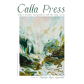 Calla Press Spring Literary Journal 2024