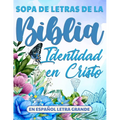 Sopa de Letras de la Biblia en Español Letra Grande: Identidad en Cristo