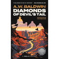 Diamonds of Devil's Tail