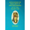Applications For Enrollment of Choctaw Newborn Act of 1905 Volume XVIII