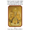 The Taoist Inner View of the Universe and the Immortal Realm