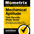Mechanical Aptitude Test Secrets Study Guide - Exam Review and Practice Test for the Mechanical Aptitude Exam: [2nd Edition]