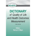ISOQOL Dictionary of Quality of Life and Health Outcomes Measurement
