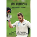 Kane Williamson: New Zealand Cricketer
