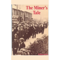 The Miner's Tale