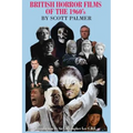 British Horror Films of the 1960s