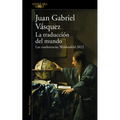La Traducción del Mundo: Las Conferencias Weidenfeld 2022 / Interpreting the World: The Weidenfeld Lectures 2022