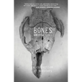Bones: A collection of monsters