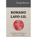 Romano Lavo-Lil - Word Book of the Romany or English Gypsy Language
