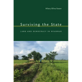 Surviving the State: Land and Democracy in Myanmar