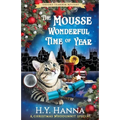 The Mousse Wonderful Time of Year