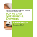Top 40 Chef Questions and Answers: Chef Interview Questions and Answers to Prepare for a Job Interview