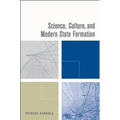 Science, Culture, and Modern State Formation