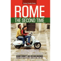 Rome the Second Time: 15 Itineraries That Don't Go to the Coliseum.