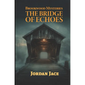 The Bridge of Echoes