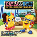 Kayla and Kyle The Walking Dictionaries: A Puppy Surprise