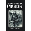 Todor Todorov Karagochev