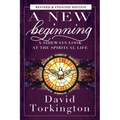 A New Beginning: A Sideways Look At The Spiritual Life