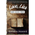 Love, Lies, and Local News