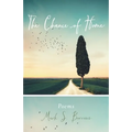 The Chance of Home: Poems