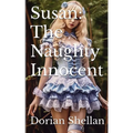 Susan: The Naughty Innocent