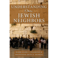 Understanding Our Jewish Neighbors