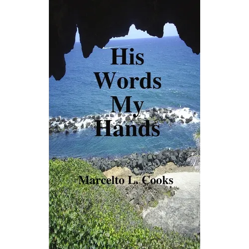 His Words My Hands