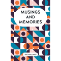 Musings and Memories
