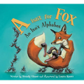 "A" Isn't for Fox: An Isn't Alphabet