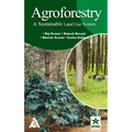 Agroforestry: A Sustainable Land Use System