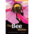 The Bee Mother