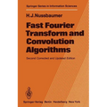Fast Fourier Transform and Convolution Algorithms