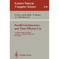 Parallel Architectures and Their Efficient Use: First Heinz Nixdorf Symposium, Paderborn, Germany, November 11-13, 1992. Proceedings