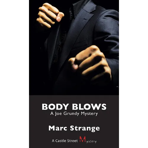 Body Blows: A Joe Grundy Mystery