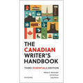 The Canadian Writer's Handbook: Third Essentials Edition