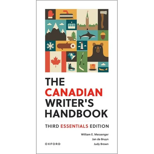 The Canadian Writer's Handbook: Third Essentials Edition