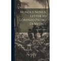 Mundus Novus. Letter to Lorenzo Pietro di Medici;