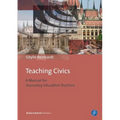 Teaching Civics: A Manual for Secondary Education Teachers