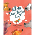 Where Did Tigger Go?