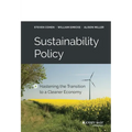 Sustainability Policy: Hastening the Transition to a Cleaner Economy