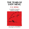 Tears of Lady Meng: A Parable of People's Political Theology