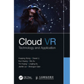 Cloud VR: Technology and Application